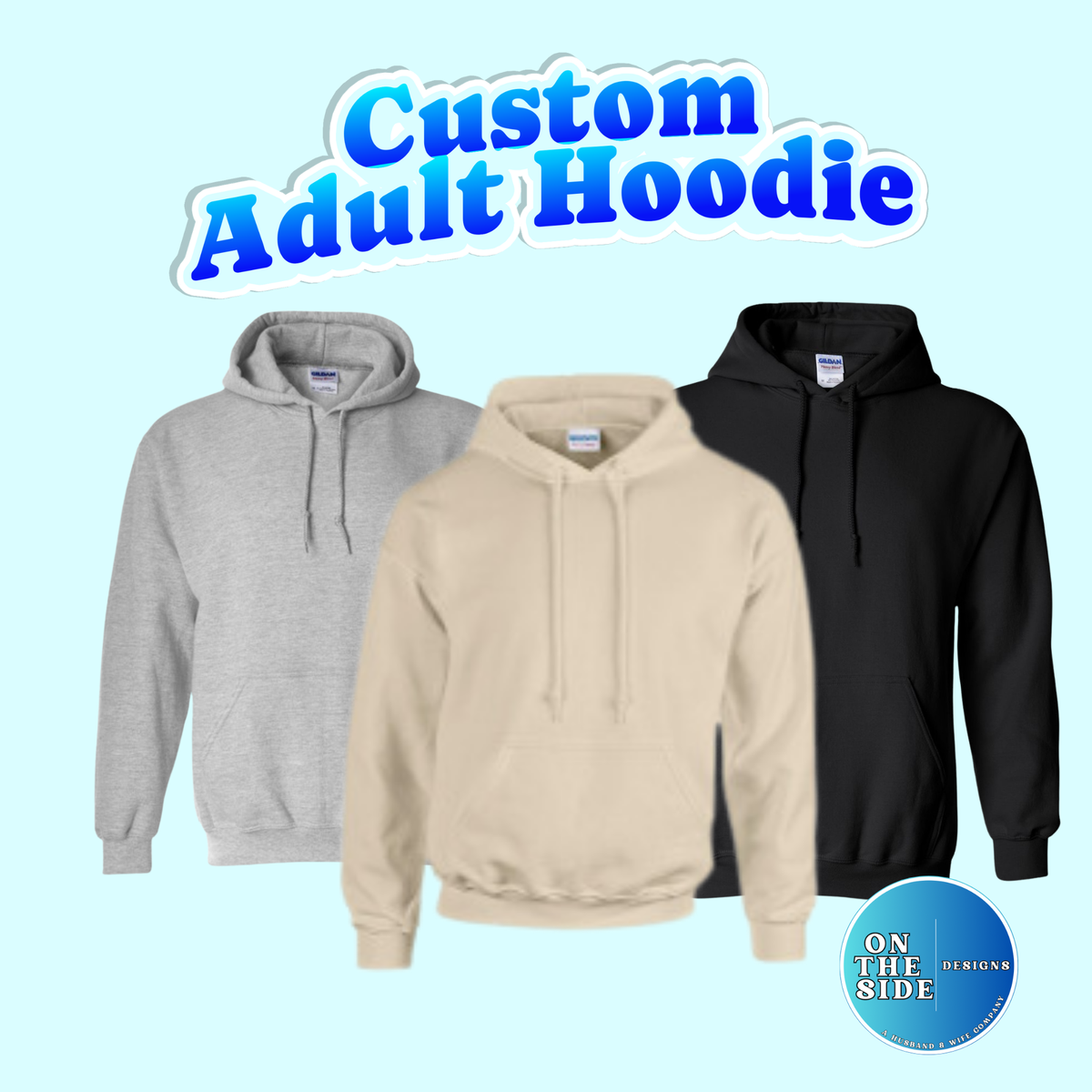 Adult Custom Hoodie