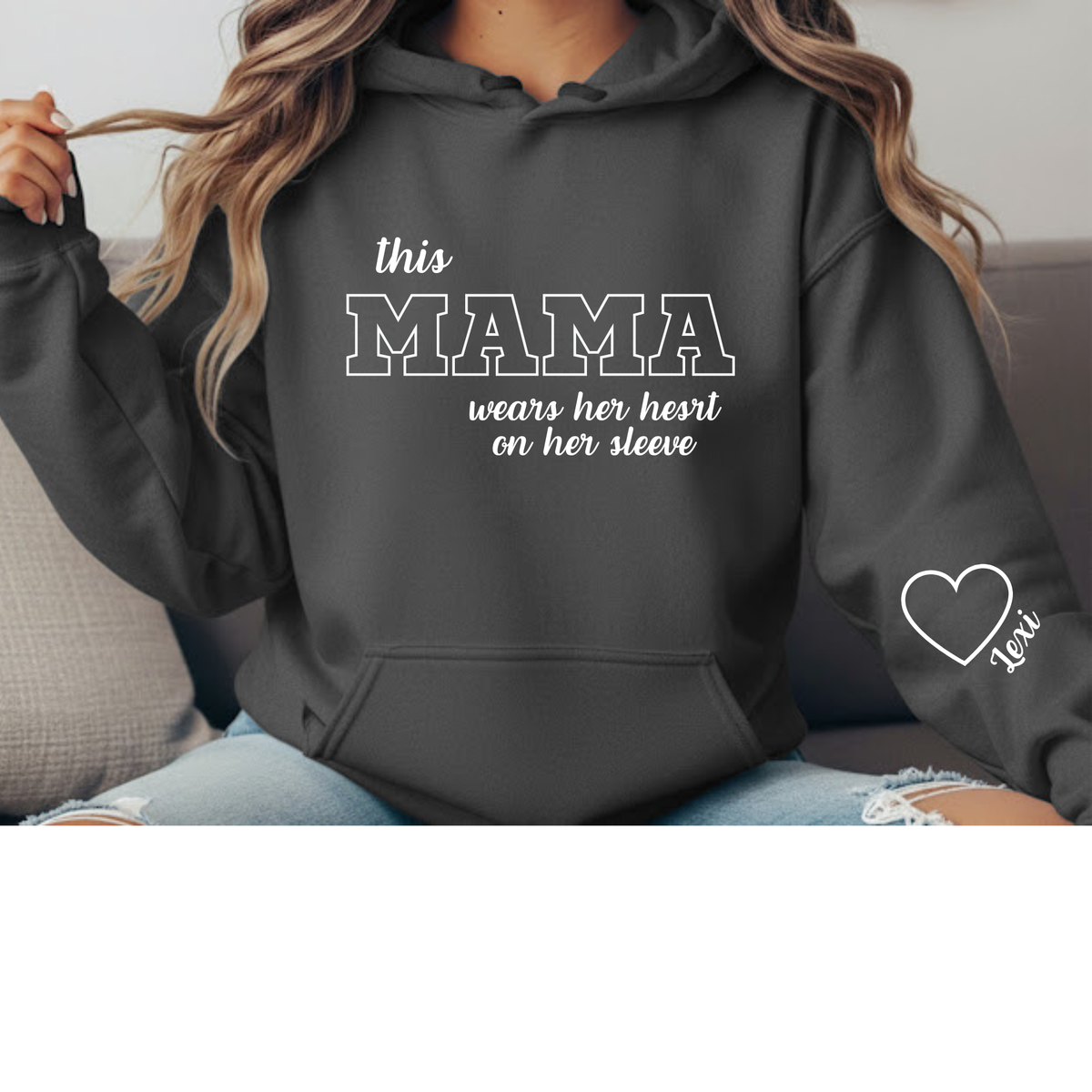 This Mama Wears Her Heart On Her Sleeve (Personalized Sweater)