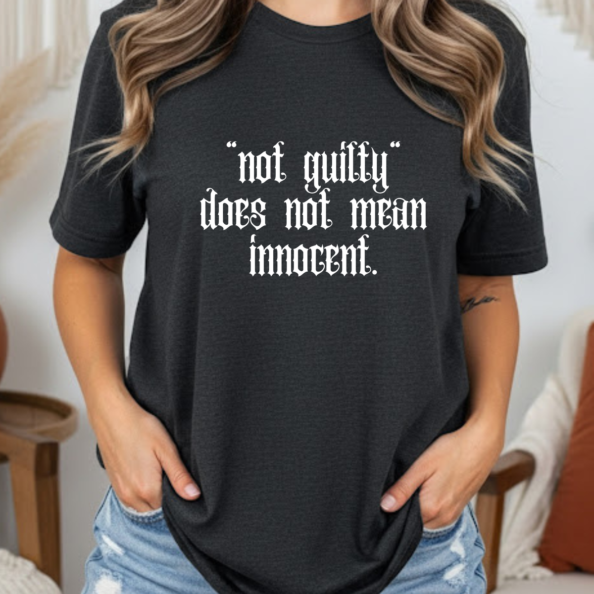 Not Guilty Does Not Mean Innocent